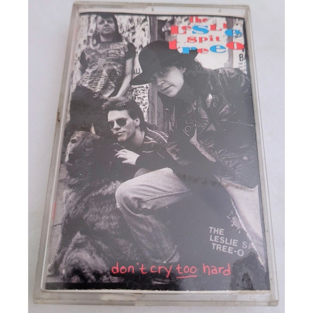 Leslie Spit Treeo Dont Cry Too Hard Cassette Tape‎ 1990 IRS Rock Canada VTG